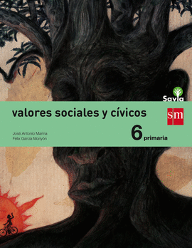 VALORES SOCIALES Y CVICOS. 6 PRIMARIA. SAVIA