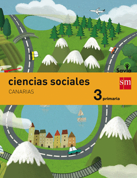 CIENCIAS SOCIALES. 3 PRIMARIA. SAVIA. CANARIAS