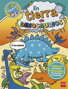EN TIERRA DE DINOSAURIOS