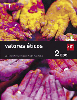 VALORES TICOS. 2 ESO. SAVIA