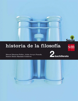 HISTORIA DE LA FILOSOFA. 2 BACHILLERATO. SAVIA