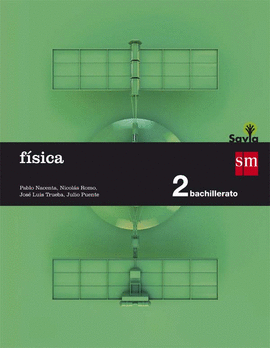 F�SICA. 2 BACHILLERATO. SAVIA