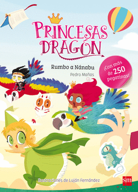 RUMBO A NANABU PRINCESAS DRAGON 5