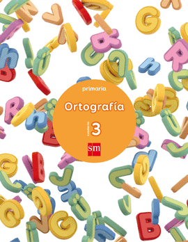 CUADERNO 3 DE ORTOGRAF�A. PRIMARIA