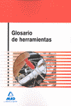 GLOSARIO DE HERRAMIENTAS