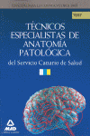 TECNICOS ESPECIALISTAS DE ANATOMIA PATOLOGICA