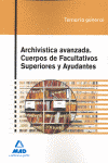 CUERPOS DE FACULTATIVOS SUPERIORES Y AYUDANTES, ARCHIVISTICA AVAN