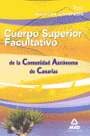 CUERPO SUPERIOR FACULTATIVOS, COMUNIDAD AUTONOMA DE CANARIAS. TES