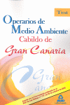 OPERARIOS DE MEDIO AMBIENTE DEL CABILDO DE GRAN CANARIA. TEST