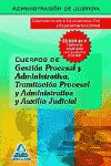 CUERPO DE GESTION PROCESAL Y ADMINISTRATIVA, CUERPO DE TRAMITACIO