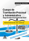 CUERPO DE TRAMITACI�N PROCESAL Y ADMINISTRATIVA DE LA ADMINISTRACI�N DE JUSTICIA