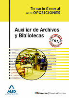 (2011) TEMARIO GENERAL AUXILIAR DE ARCHIVOS Y BIBLIOTECAS