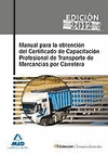 MANUAL PARA LA OBTENCI�N DEL CERTIFICADO DE CAPACITACI�N PROFESIONAL DE TRANSPOR