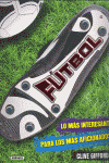 FUTBOL LO MAS INTERESANTE
