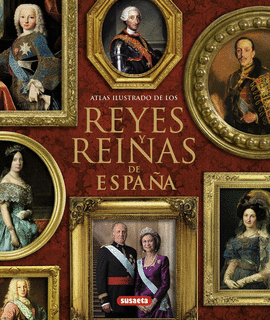 REYES Y REINAS DE ESPAA