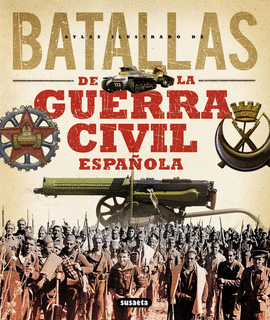 BATALLAS DE LA GUERRA CIVIL ESPA�OLA