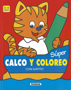S�PER CALCO Y COLOREO CON GATITO 3-6 A�OS