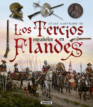 LOS TERCIOS ESPAOLES EN FLANDES