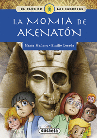 MOMIA DE AKENATON, LA.(EL CLUB DE LOS SABUESOS).(2
