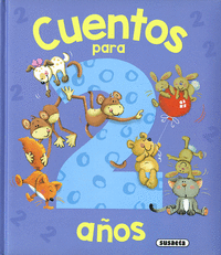 CUENTOS PARA 2 A�OS