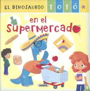 EL DINOSAURIO TOT� EN EL SUPERMERCADO