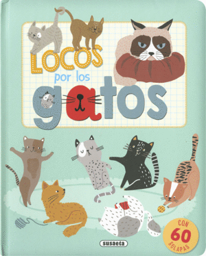 LOCOS POR LOS GATOS