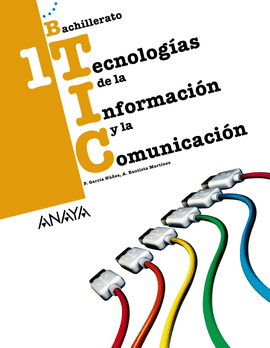 TECNOLOG�AS DE LA INFORMACI�N Y LA COMUNICACI�N.