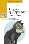 GATA QUE APRENDI A ESCRIBIR, LA