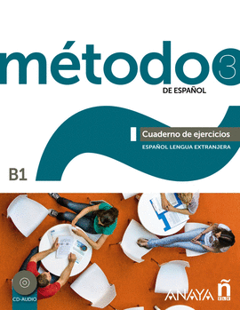 M�TODO 3 ANAYAELE B1 CUADERNO DE EJERCICIOS