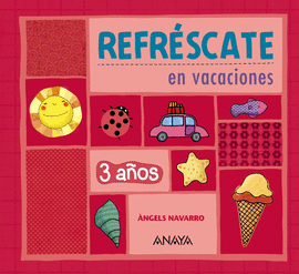 REFRESCATE EN VACACIONES 3 AOS