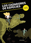 CAZADORES DE ESPECIES, LOS