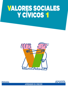 VALORES SOCIALES Y CIVICOS 1.