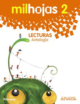 LECTURAS 2. ANTOLOG�A.