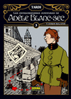 LAS EXTRAORDINARIAS AVENTURAS ADELE BLANC-SEC (VOLUME III)
