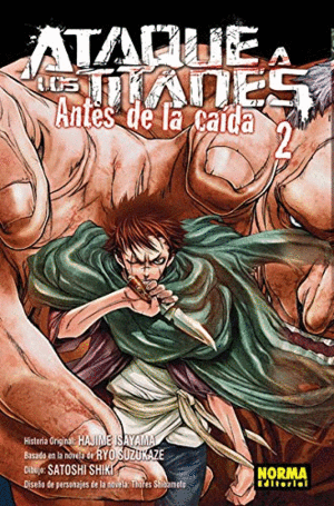 ATAQUE A LOS TITANES 02. ANTES DE LA CA�DA