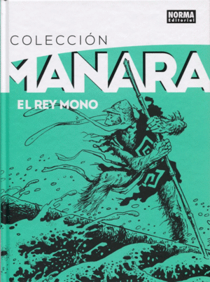 REY MONO, EL - COLECCIN MANARA 2