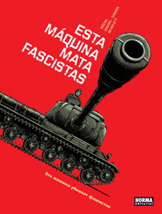 ESTA M�QUINA MATA FASCISTAS