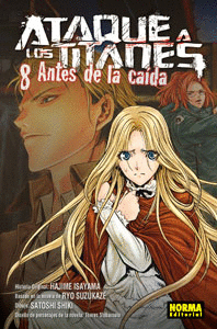 ATAQUE A LOS TITANES 08. ANTES DE LA CA�DA