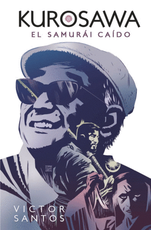 KUROSAWA EL SAMUR�I CA�DO