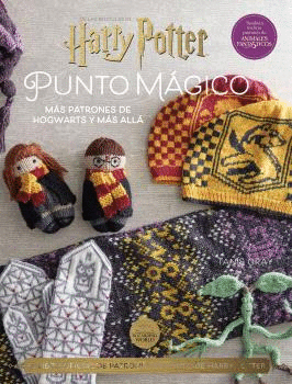 HARRY POTTER: PUNTO MAGICO 2. M�S PATRONES DE HOGWARTS Y M�S ALL�
