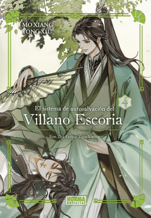 EL SISTEMA DE AUTOSALVACIN DEL VILLANO ESCORIA 04 (NOVELA)