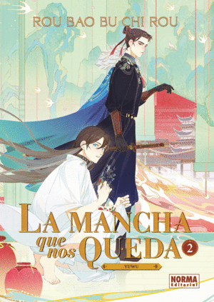 LA MANCHA QUE NOS QUEDA 02 (NOVELA)