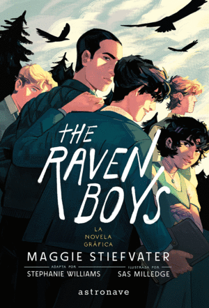 THE RAVEN BOYS. LA NOVELA GRFICA