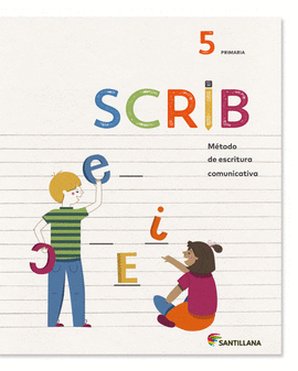 CUADERNO SCRIB M�TODO ESCRITURA COMUNICATIVA 5 PRIMARIA