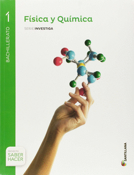 FISICA Y QUIMICA 1BTO SABER HACER SANTILLANA