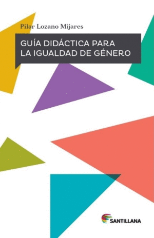 GU�A DID�CTICA PARA LA IGUALDAD DE G�NERO