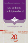 LEY DE BASES DE REGIMEN LOCAL. TEXTO INTEGRO ACTUALIZADO Y TEST.