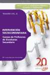 CUERPO DE PROFESORES DE ENSE�ANZA SECUNDARIA. INTERVENCION SOCIOC