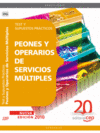 PEONES Y OPERARIOS DE SERVICIOS M�LTIPLES. TEST Y SUPUESTOS PR�CTICOS