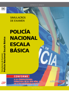 POLICA NACIONAL ESCALA BSICA. SIMULACROS DE EXAMEN